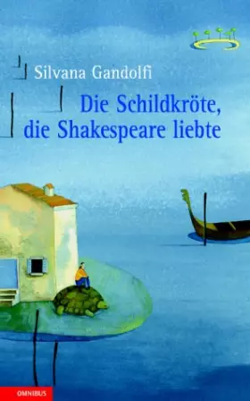 Couverture du produit · Die Schildkröte, die Shakespeare liebte.