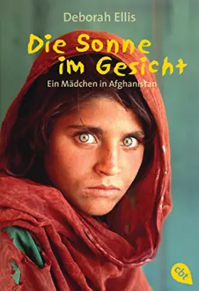 Couverture du produit · Die Sonne im Gesicht: Ein Mädchen in Afghanistan
