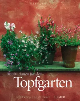 Couverture du produit · Inspirationen für den Topfgarten.
