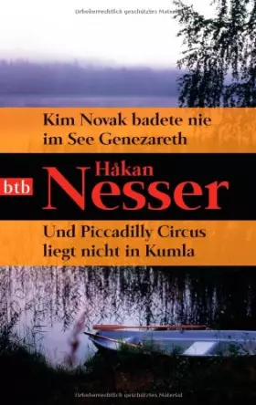 Couverture du produit · Kim Novak badete nie im See Genezareth/ Und Piccadilly Circus liegt nicht in Kumla: Zwei Romane in einem Band