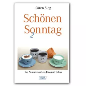 Couverture du produit · Schönen Sonntag 2: Das Neueste von Leo, Lina und Lukas - Sieg, Sören