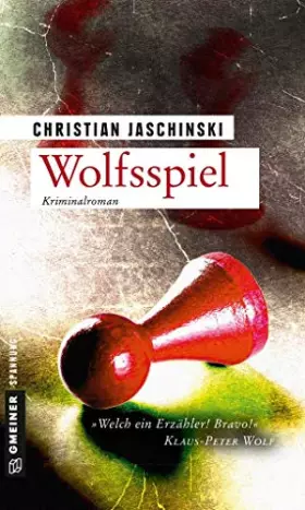 Couverture du produit · Wolfsspiel: Kriminalroman (Kriminalromane im GMEINER-Verlag)