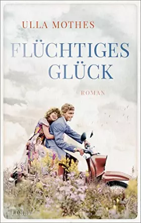 Couverture du produit · Flüchtiges Glück: Roman