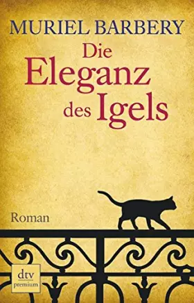 Couverture du produit · Barbery, M: Eleganz des Igels