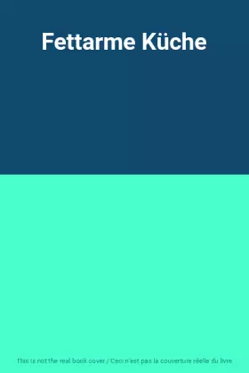 Couverture du produit · Fettarme Küche