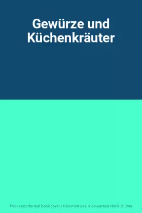 Couverture du produit · Gewürze und Küchenkräuter