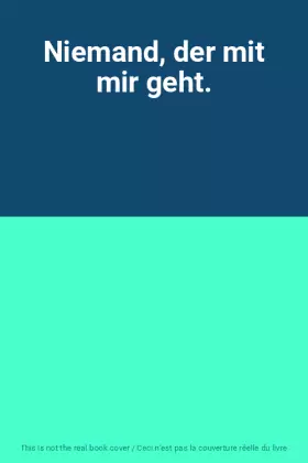 Couverture du produit · Niemand, der mit mir geht.