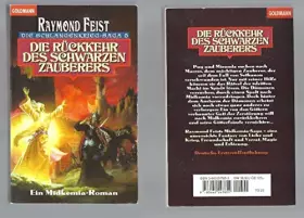 Couverture du produit · Die Schlangenkrieg-Saga 5. Die Rückkehr des schwarzen Zauberers.