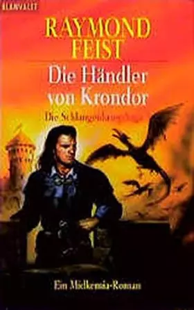 Couverture du produit · Die Schlangenkrieg-Saga 3. Die Händler von Krondor.