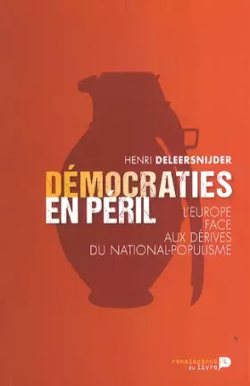 Couverture du produit · Démocraties en péril : L'Europe face aux dérives du national-populisme
