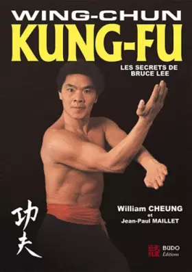 Couverture du produit · Wing-chun kung-fu: Les secrets de Bruce Lee