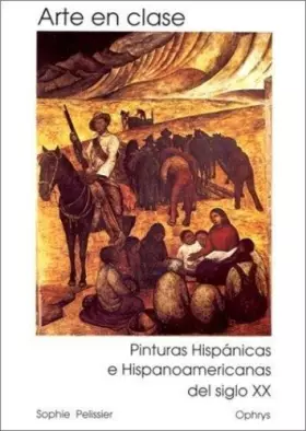 Couverture du produit · Arte en clase. Pinturas hispanicas e hispanoamericanas del siglo XX