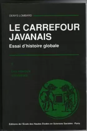 Couverture du produit · LE CARREFOUR JAVANAIS. : 3 volumes