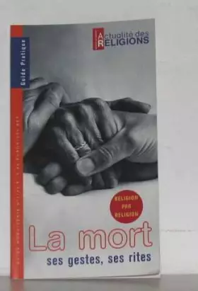 Couverture du produit · Guide hors série n°1 La mort ses gestes, ses rites