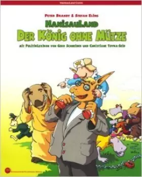 Couverture du produit · HanisauLand, Bd 3: Der König ohne Mütze,Folgen 22/32 - Brandt Peter und Stefan Eling