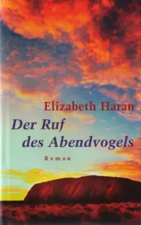 Couverture du produit · Der Ruf des Abendvogels (Livre en allemand)