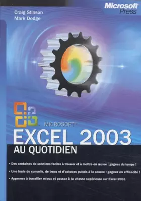 Couverture du produit · Microsoft Excel 2003 - Au Quotidien - Ed. 1 - manuel utilisateur - français