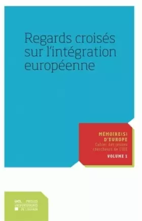 Couverture du produit · Regards croisés sur l'intégration européenne