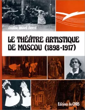 Couverture du produit · Théâtre artistique de Moscou, 1898-1917