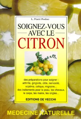 Couverture du produit · Soignez-vous avec le citron