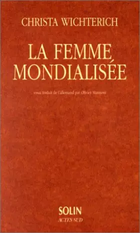 Couverture du produit · La Femme mondialisée