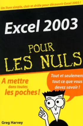 Couverture du produit · Excel 2003 pour les nuls