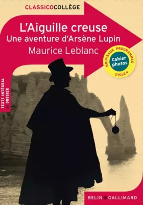 Couverture du produit · L'Aiguille creuse: Une aventure d'Arsène Lupin