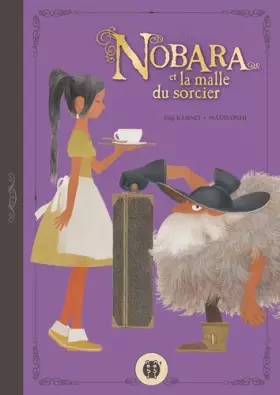 Couverture du produit · Nobara et la malle du sorcier