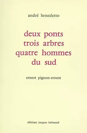 Couverture du produit · Deux ponts trois arbres et quatre hommes du sud