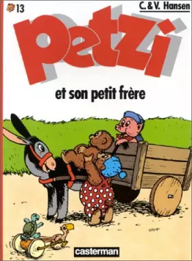 Couverture du produit · Petzi, tome 13 : Petzi et son petit frère