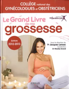 Couverture du produit · Le grand livre de ma grossesse, Edition 2012 - 2013: Vidéos gratuites