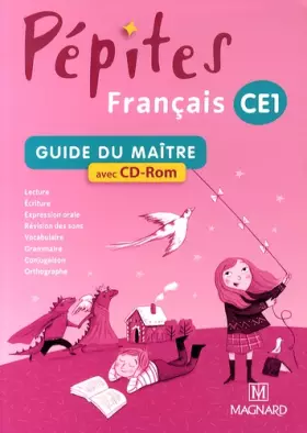 Couverture du produit · Français CE1 Pépites : Guide du maître (1Cédérom)