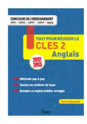 Couverture du produit · Tout pour réussir le CLES 2 Anglais - Concours de l'enseignement - Certificat de compétences en langues de l'enseignement supér