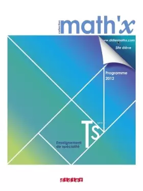 Couverture du produit · Math'x terminale S spécialité - Manuel format compact- édition 2012
