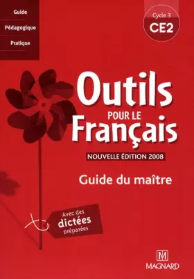 Couverture du produit · Outils pour le français CE2 : Guide du maître