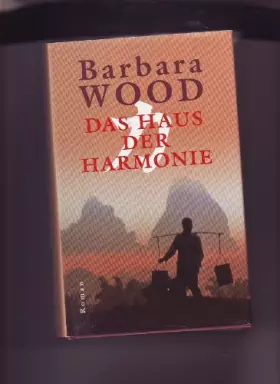 Couverture du produit · Das Haus Der Harmonie (Hardcover)