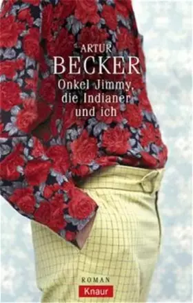 Couverture du produit · Onkel Jimmy, die Indianer und ich