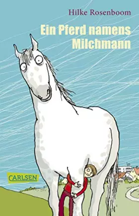 Couverture du produit · Ein Pferd namens Milchmann