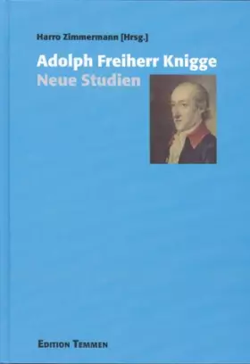 Couverture du produit · Adolph Freiherr Knigge: Neue Studien (German Edition)