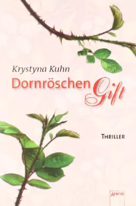 Couverture du produit · Dornröschengift: Arena Thriller