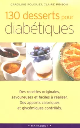 Couverture du produit · 130 desserts pour diabétiques