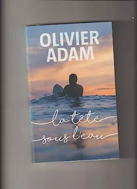 Couverture du produit · La tête sous l'eau