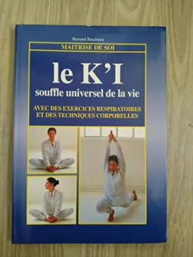 Couverture du produit · Le K'I souffle universel de la vie