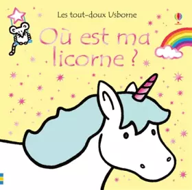 Couverture du produit · Où est ma licorne ? - Les tout-doux Usborne