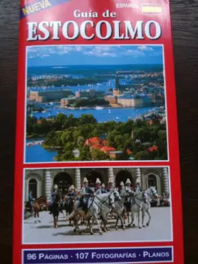 Couverture du produit · Guía de Estocolmo--edición en Español-en 107 Fotos Maravillosas -magnificas Iustraciones-96 Páginas-planos