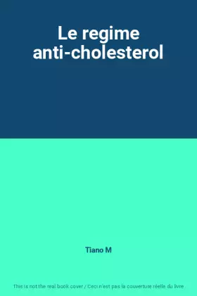 Couverture du produit · Le regime anti-cholesterol
