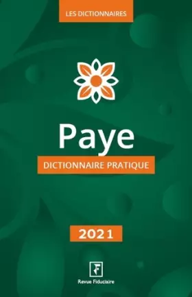 Couverture du produit · Paye 2021: Dictionnaire pratique