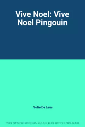 Couverture du produit · Vive Noel: Vive Noel Pingouin