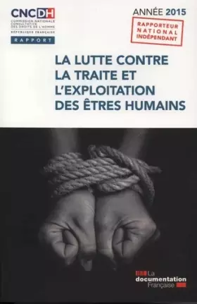 Couverture du produit · La lutte contre la traite et l'exploitation des être humains - Année 2015