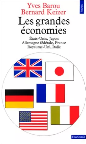 Couverture du produit · LES GRANDES ECONOMIES. Etats-Unis, Japon, Allemand fédérale, France, Royaume-Uni, Italie